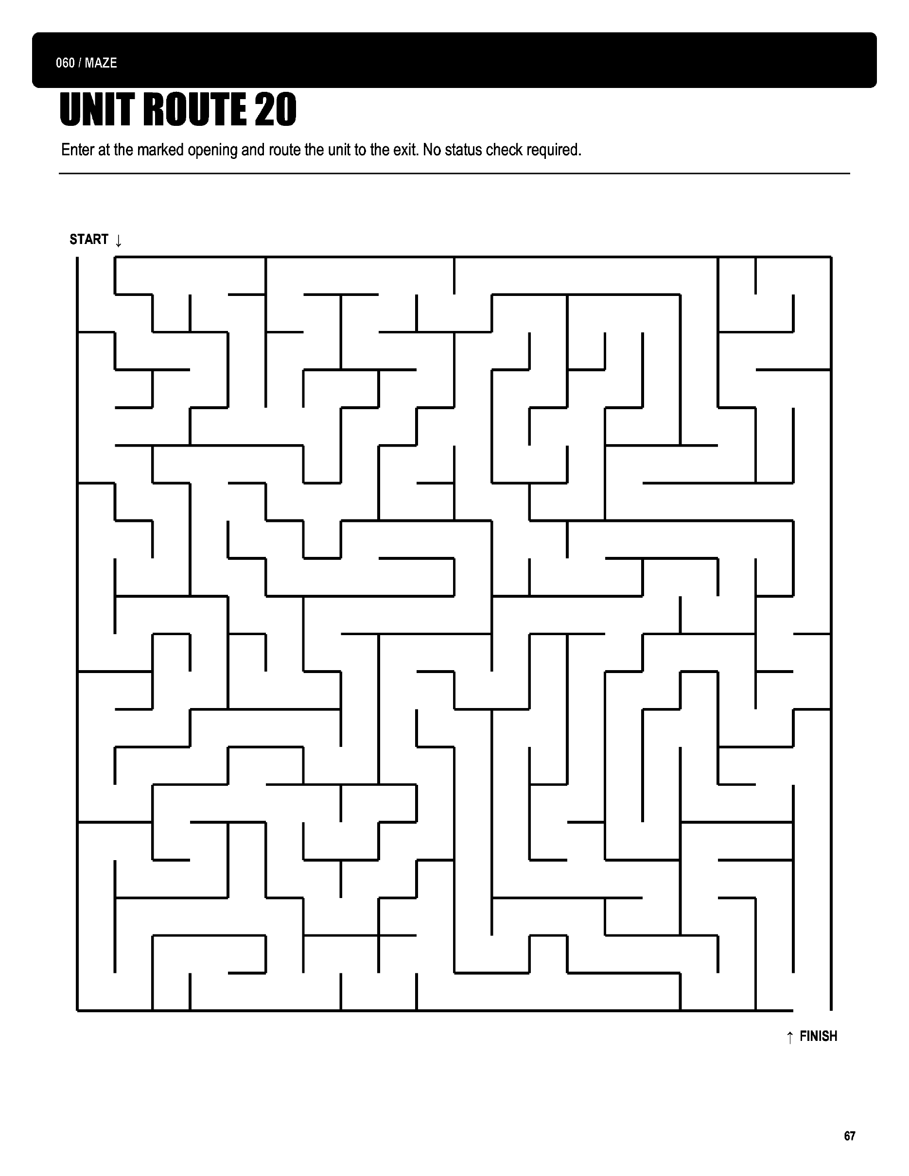 Actual black-and-white Unit Routing maze from Hold Please. Everything Is on Fire.