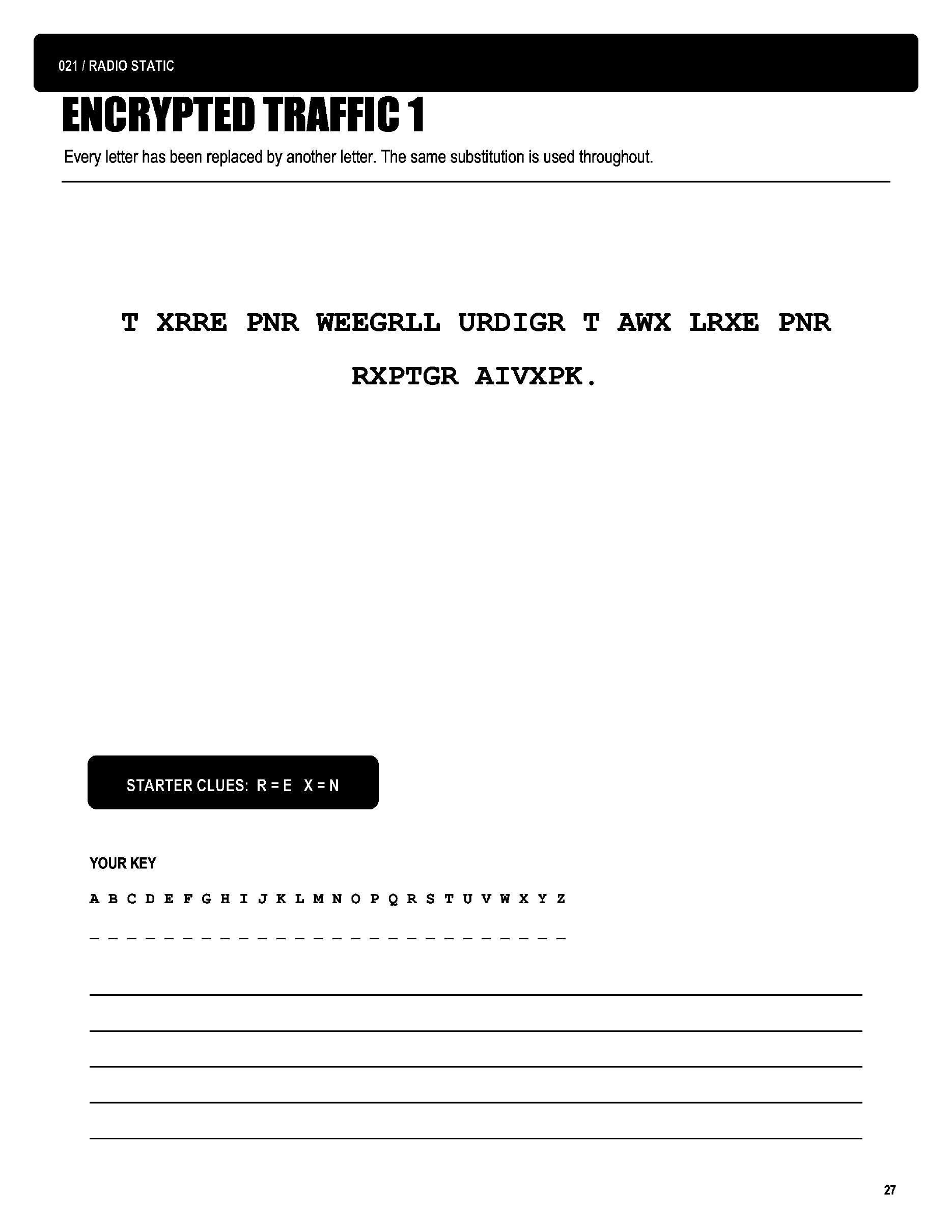 Actual black-and-white Radio Static cryptogram from Hold Please. Everything Is on Fire.