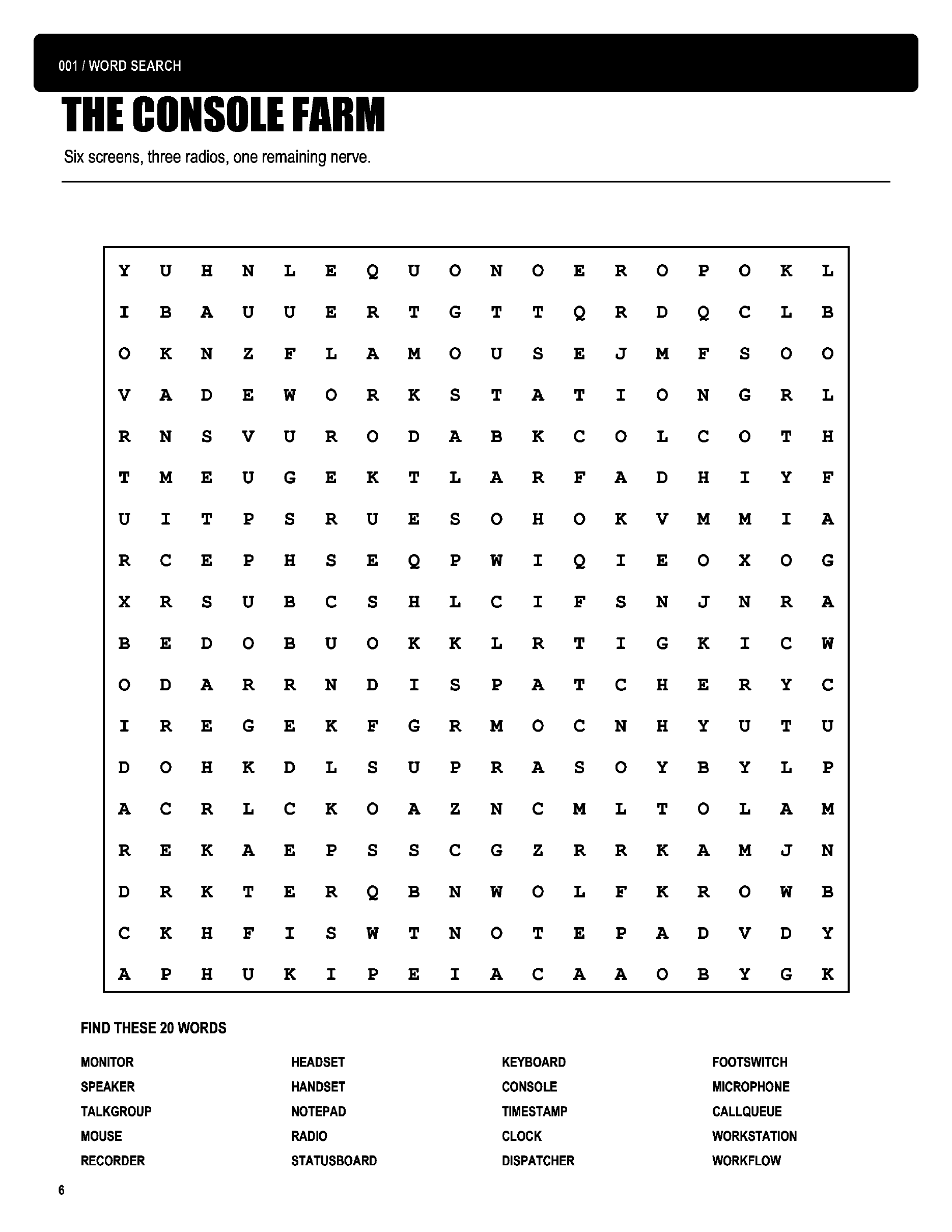 Actual black-and-white Console Farm word search from Hold Please. Everything Is on Fire.